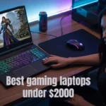Best gaming laptops under $2000