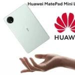 Huawei MatePad Mini and MateTV Pro Launched