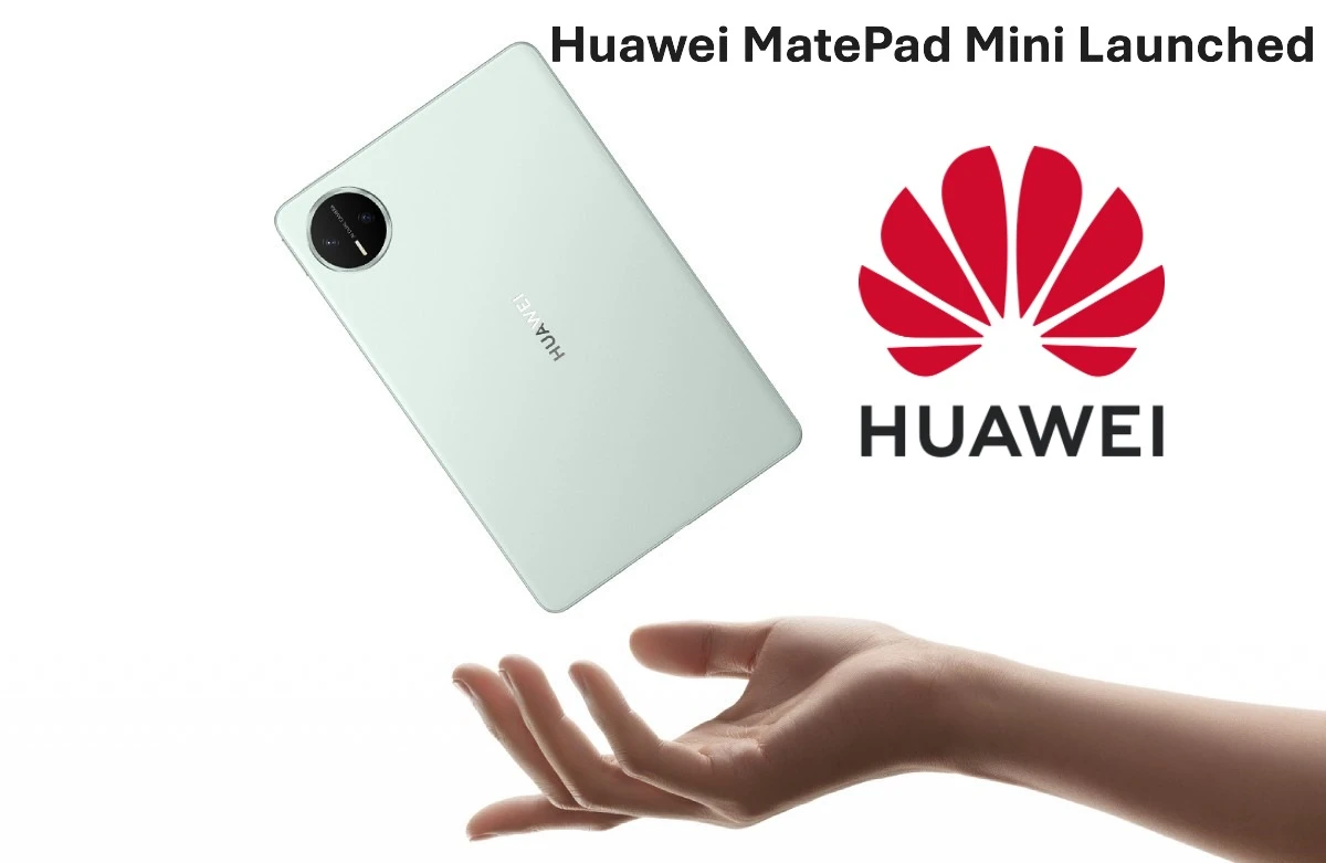 Huawei MatePad Mini and MateTV Pro Launched