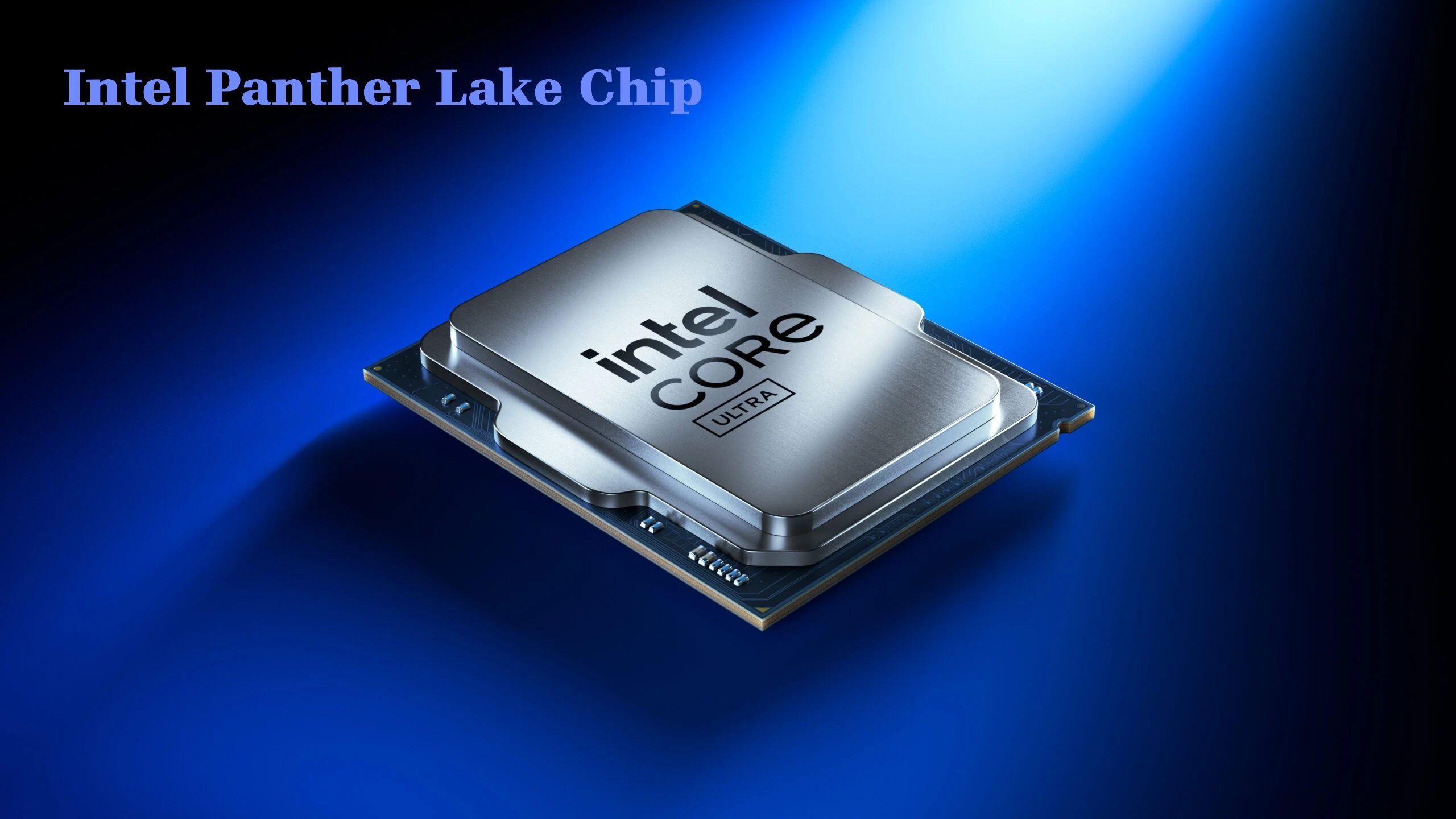 Intel Panther Lake Chip