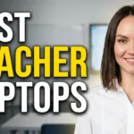 Best Laptops for TEACHERS on a Budget (2026)